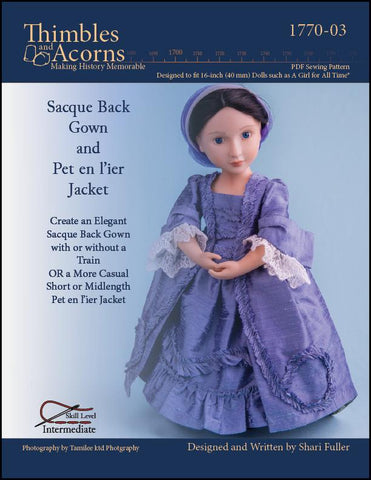 Thimbles and Acorns A Girl For All Time Sacque Back Gown and Pet en l'ier Jacket For AGAT Dolls larougetdelisle