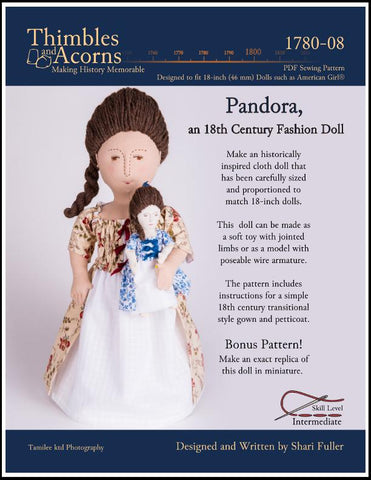 Thimbles and Acorns Cloth doll Pandora, an 18th Century Fashion Doll 18" Cloth Doll Pattern larougetdelisle