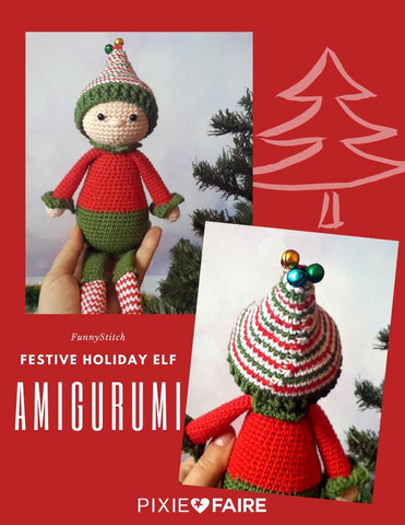 Funny Stitch Amigurumi Festive Holiday Elf Amigurumi Crochet Pattern larougetdelisle