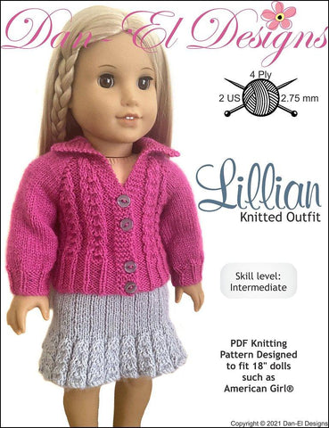 Dan-El Designs Knitting Lillian Knitted Outfit 18 inch Doll Knitting Pattern larougetdelisle