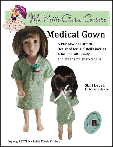 Mon Petite Cherie Couture A Girl For All Time Medical Gown 16" Doll Clothes Pattern for AGAT larougetdelisle