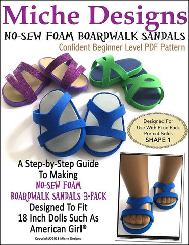Miche Designs Shoes No-Sew Foam Boardwalk Sandals 18" Doll Shoe Pattern larougetdelisle