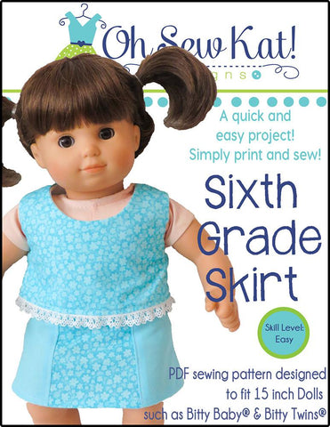Oh Sew Kat Bitty Baby/Twin Sixth Grade Skirt 15" Baby Doll Clothes Pattern larougetdelisle