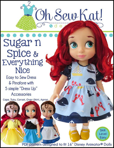 Oh Sew Kat Disney Animator Sugar n Spice & Everything Nice Dress with Dress Up Accessories Pattern for Disney Animators' Dolls larougetdelisle