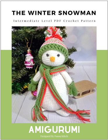 Funny Stitch Amigurumi The Winter Snowman Amigurumi Crochet Pattern larougetdelisle