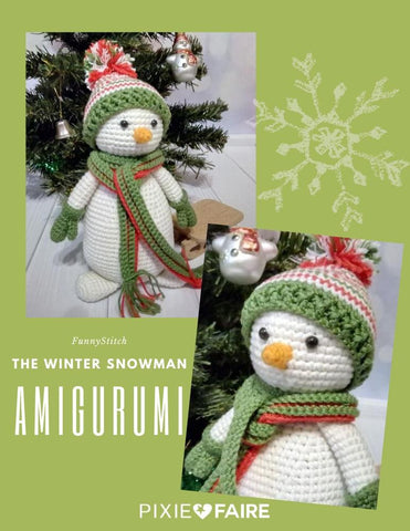 Funny Stitch Amigurumi The Winter Snowman Amigurumi Crochet Pattern larougetdelisle
