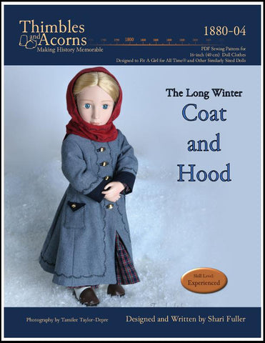 Thimbles and Acorns A Girl For All Time The Long Winter Coat and Hood Pattern for AGAT Dolls larougetdelisle