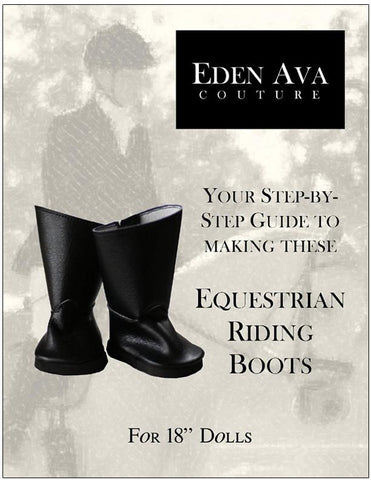 Eden Ava Shoes Equestrian Riding Boots 18" Doll Shoe Pattern larougetdelisle