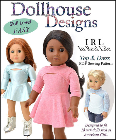 Dollhouse Designs 18 Inch Modern IRL Dress and Top 18" Doll Clothes Pattern larougetdelisle