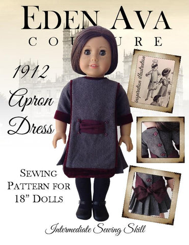 Eden Ava 18 Inch Historical 1912 Apron Dress 18" Doll Clothes Pattern larougetdelisle